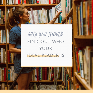 find out who your ideal reader is