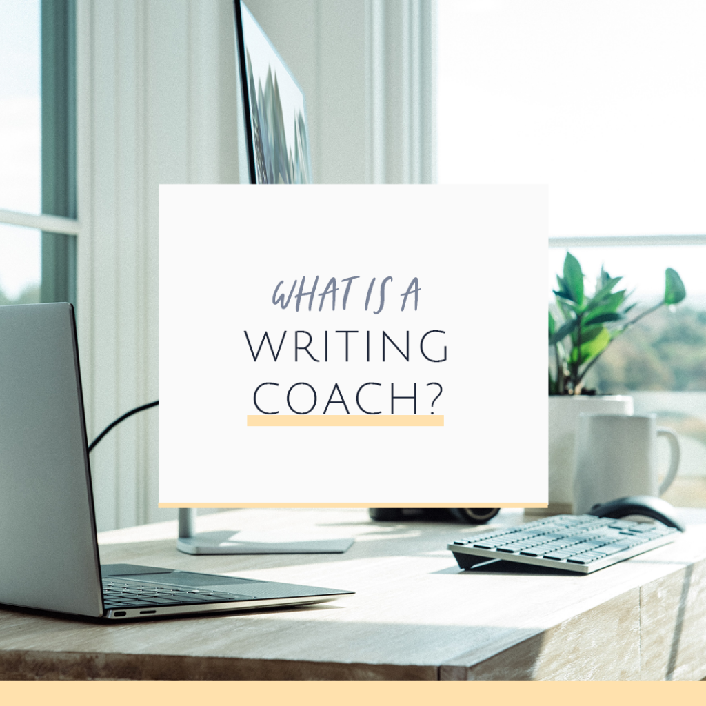 What is a Writing Coach?