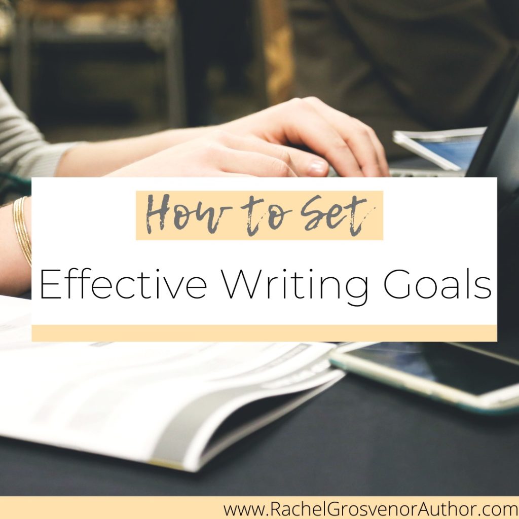 Effective Writing Goals
